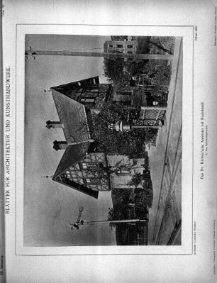 Tafel 36: Das Dr. Richter'sche Anwesen bei Rudolstadt. 2. Das Bahnhofsgebäude