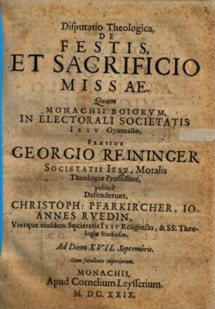 Disputatio Theologica, De Festis, Et Sacrificio Missae