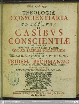 Theologia conscientiaria sive tractatus de casibus conscientiae ...