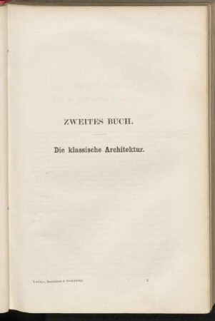 Zweites Buch. Die klassische Architektur.