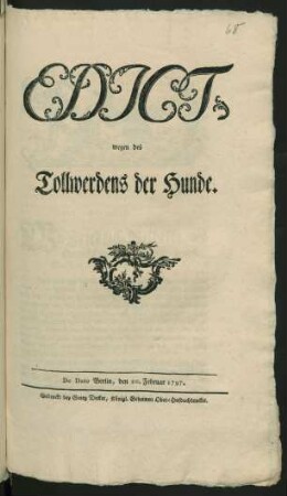 Edict, wegen des Tollwerdens der Hunde : De Dato Berlin, den 20. Februar 1797