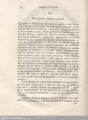 §. XII. De lo grande, mediano y pequeno.