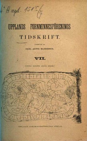 Upplands Fornminnesförenings tidskrift. 7, 7 = Bd. 2, H. 2. 1878