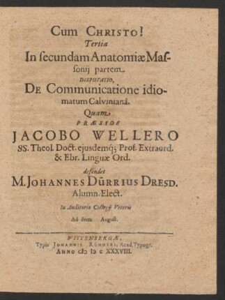 Tertia In secundam Anatomiae Massonii partem ... defendet M. Johannes Dürrius