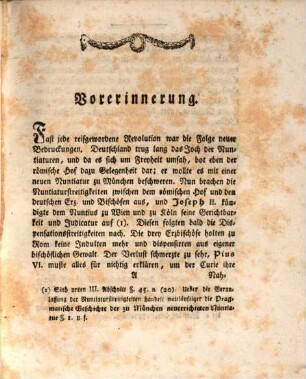 Gründliche Entwicklung der Dispens- und Nuntiatur-Streitigkeiten zur Rechtfertigung des Verfahrens der vier deutschen Erzbischöfe wider die Anmaßungen des römischen Hofes : samt einer Prüfung des fürstbischöflichspeyrischen Antwortschreibens an Se. Kurfürstliche Gnaden zu Mainz in Betreff der Emser Punkte