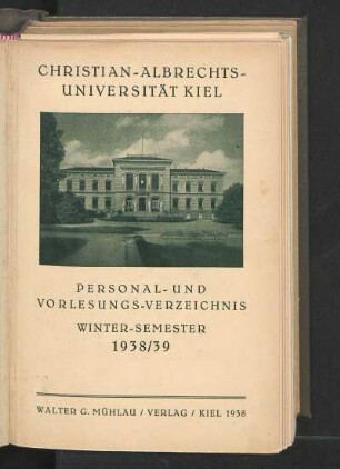 WS 1938/39: Personal- und Vorlesungs-Verzeichnis Winter-Semester 1938/39
