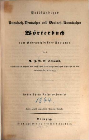 Vollständiges russisch-deutsches und deutsch-russisches Wörterbuch zum Gebrauch beider Nationen. 1, Russisch - deutsch
