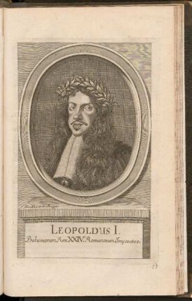 Leopoldus I. Boehemorum Rex XXIV. Romanorum Imperator