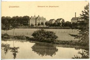 Großenhain. Röder mit Bürgerhospital