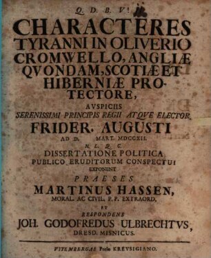 Characteres tyranni in Oliverio Cromwello, Angliae quondam, Scotiae et Hiberniae protectore