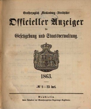 Großherzoglich Mecklenburg-Strelitzischer officieller Anzeiger für Gesetzgebung und Staatsverwaltung. 1863