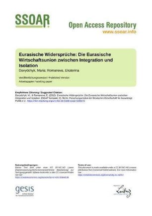Eurasische Widersprüche: Die Eurasische Wirtschaftsunion zwischen Integration und Isolation
