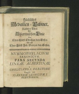 Sächsisches Medaillen-Cabinet. Anderer Theil Der Albertinischen Linie