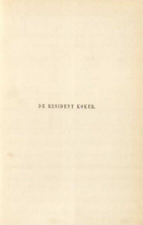 De resident Koker