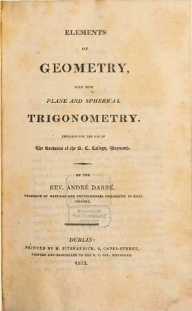 Elements of geometry, with both plane and spherical trigonometry