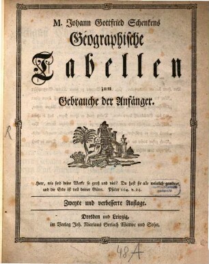 M. Johann Gottfried Schenkens Geographische Tabellen zum Gebrauche der Anfänger