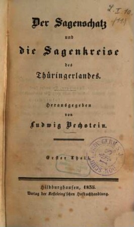 Die Sagen von Eisenach und der Wartburg, dem Hörseelberg und Reinhardsbrunn