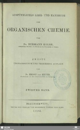 2: Ausführliches Lehr- und Handbuch der organischen Chemie : in drei Bänden