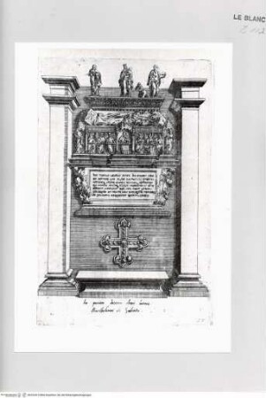 Monumenta clarorum doctrina praecipuè ..., Tafel 57: Grabmal des Bartolommeo Saliceti in Bologna, San Domenico(?)