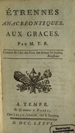 Étrennes anacréontiques aux graces