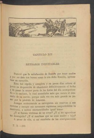 Capítulo XCI - Retrasos inevitables