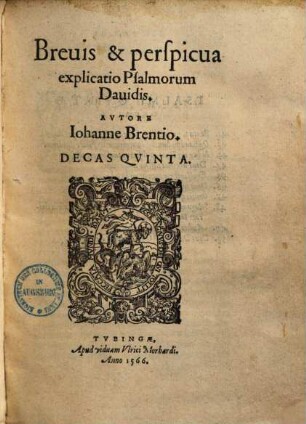 Brevis & perspicua explicatio Psalmorum Davidis, 5