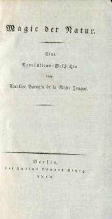 Magie der Natur : Eine Revolutions-Geschichte