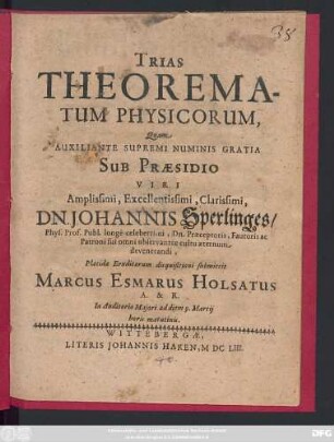 Trias Theorematum Physicorum