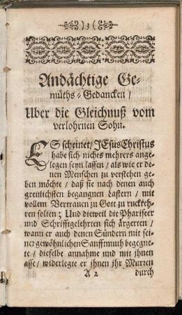 Andächtige Gemüths-Gedancken/ Uber die Gleichnuß vom verlohrnen Sohn.