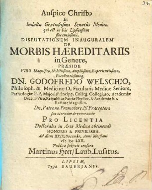 Disputationem Inauguralem De Morbis Haereditariis in Genere