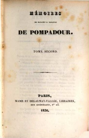 Mémoires de Madame la Marquise de Pompadour. 2