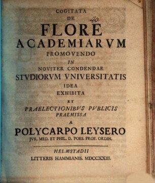 Cogitata de flore academiarum promovendo, in noviter condendae studiorum universitatis idea exhibita