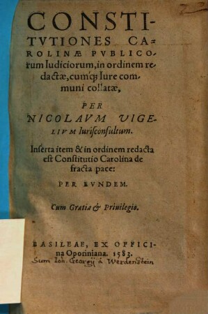 Constitutiones Carolinae publicorum iudiciorum : Inserta item ... Const. Carol. de fracta pace per eundem