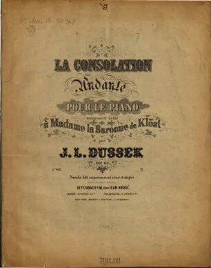 La consolation : Andante pour le piano ; op. 62