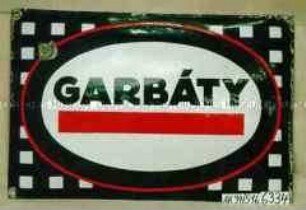 Blechschild mit Werbeaufdruck "GARBATY"