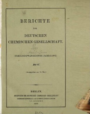Berichte der Deutschen Chemischen Gesellschaft. 23. 1890, [2.]