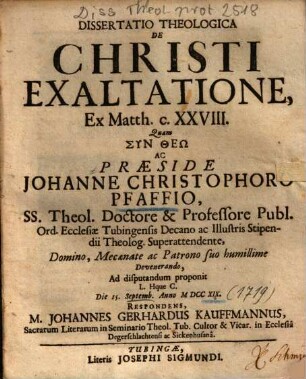 Dissertatio Theologica De Christi Exaltatione, Ex Matth. c. XXVIII.