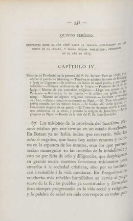 Quinto período. Comprende desde el ano 1608 hasta la segunda sublevacion de los Indios de la Irraya, y demas sucesos posteriores, ocurridos en el ano de 1615