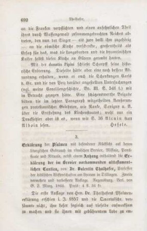 692-704 [Rezension] Thalhofer, Valentin, Erklärung der Psalmen mit besonderer Rücksicht auf deren liturgischen Gebrauch im Brevier, Missale, Pontificale und Rituale