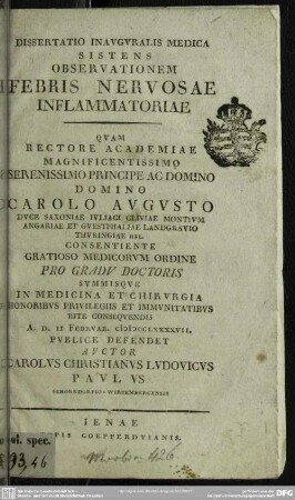 Dissertatio Inauguralis Medica Sistens Observationem Febris Nervosae Inflammatoriae