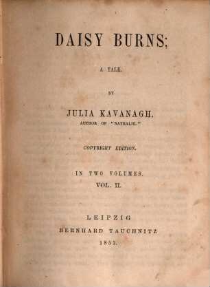 Daisy Burns : a tale, 2