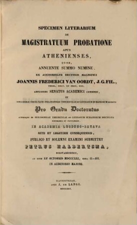 Specimen literarium de magistratuum probatione apud Athenienses
