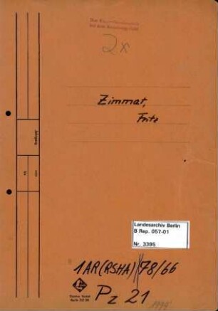 Personenheft Fritz Zimmat (*02.07.1908), Polizeisekretär und SS-Untersturmführer