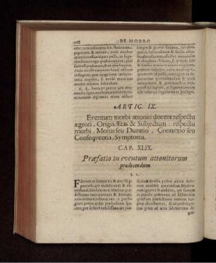 Artic. IX. Eventum morbi attoniti docent respectu aegroti, Origo, Aetas & Subiectum: respectu morbi, Motus seu Duratio, Connexio seu Consequentia, Symptoma