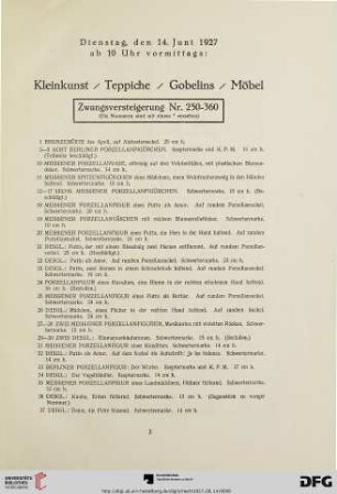 Dienstag, den 14. Juni 1927 ab 10 Uhr vormittags: Kleinkunst / Teppiche / Gobelins / Möbel (Nr. 1-381)