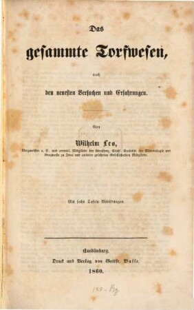 Das gesammte Torfwesen, nach den neuesten Versuchen und Erfahrungen : Mit sechs Tafeln Abbildungen