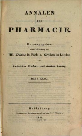 Annalen der Pharmacie. 29. 1839