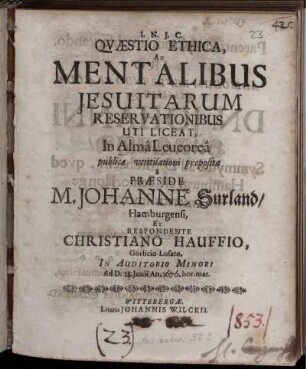 Quaestio Ethica, An Mentalibus Jesuitarum Reservationibus Uti Liceat