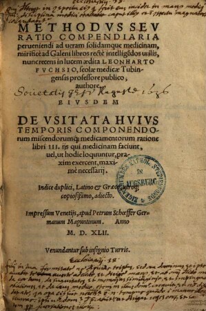 Methodus seu ratio compendiaria perveniendi ad veram solidamque medicinam ...