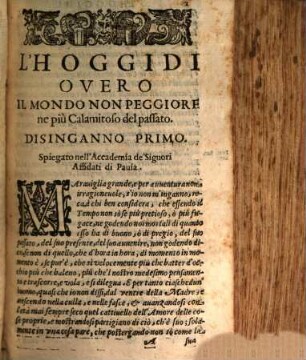 L' Hoggidi, [1]. Overo Il Mondo Non Peggiore ne più calamitoso del passato